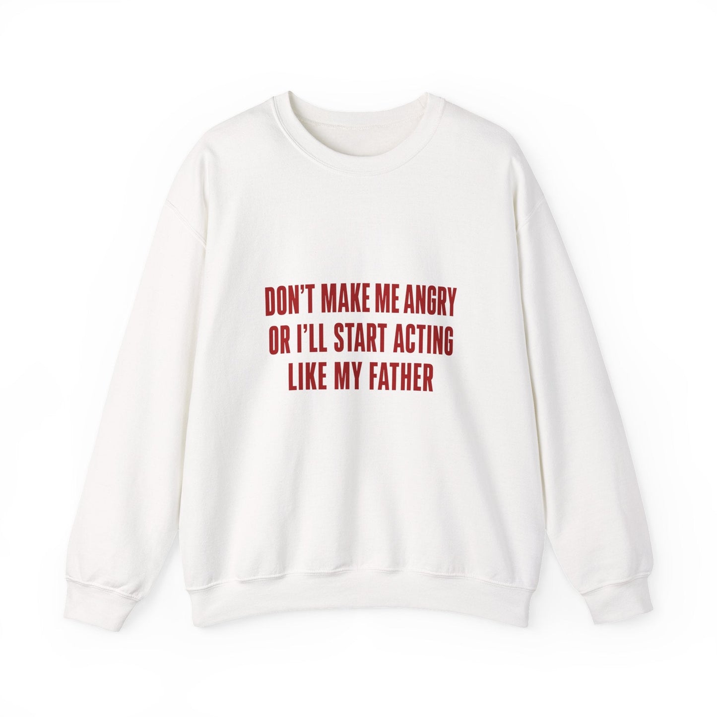 Don't make me (father) Women's Sweatshirt
