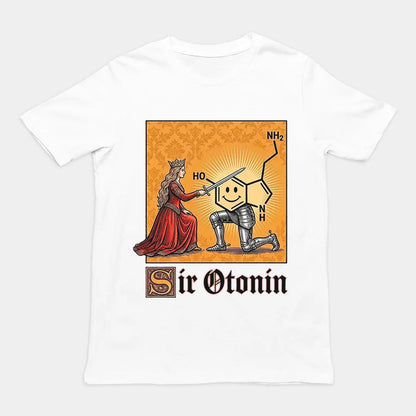 Sir Otonin (serotonin) T-Shirt