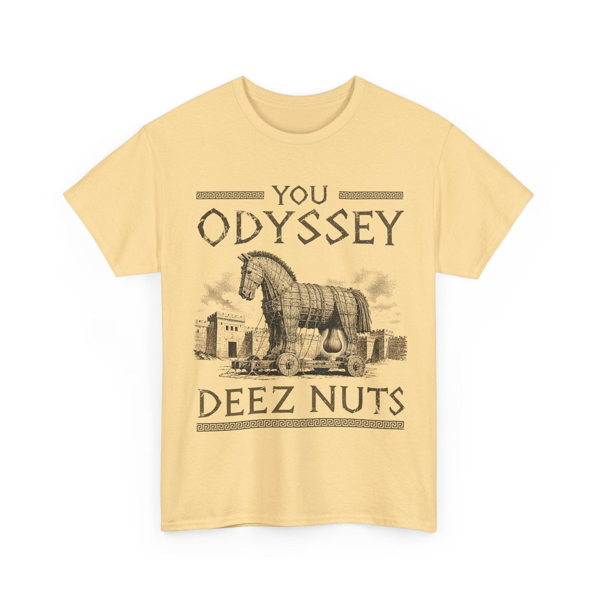 You Odyssey Deez Nuts T-Shirt!