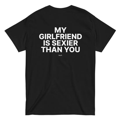 My Girlfriend is Sexier T-shirt
