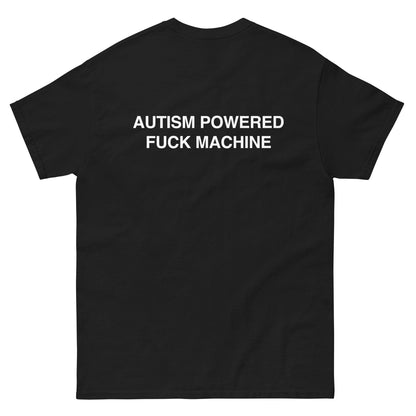 Autism Powered Fuck Machine (Backprint).