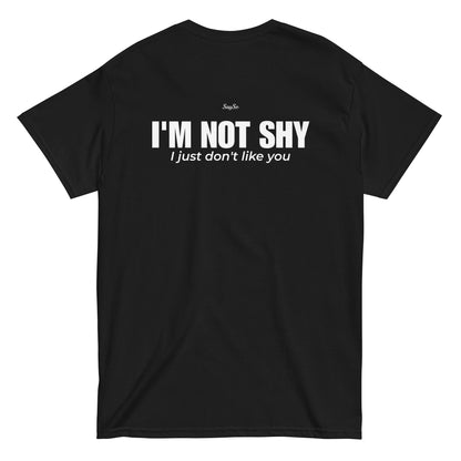 I'M NOT SHY