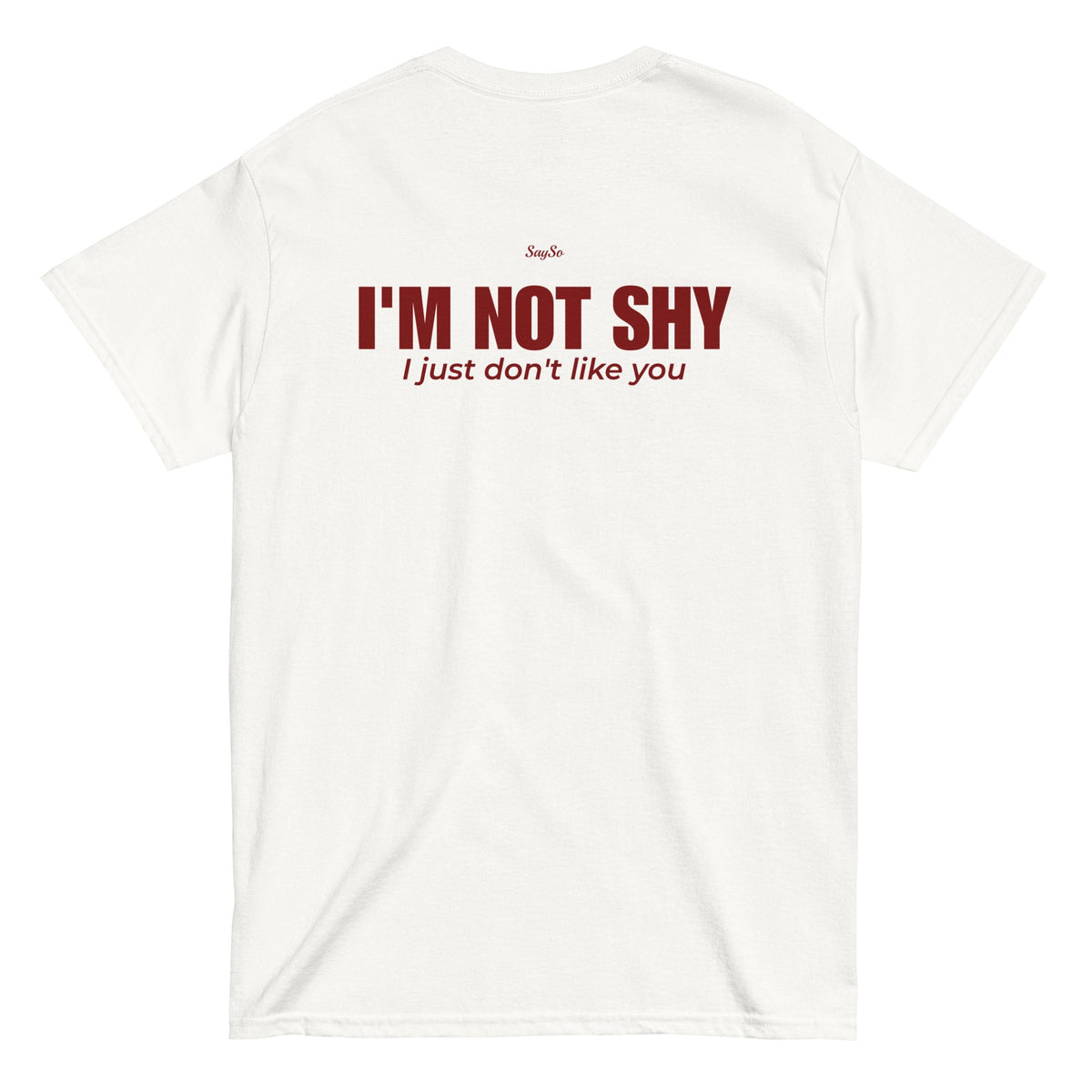 I'M NOT SHY