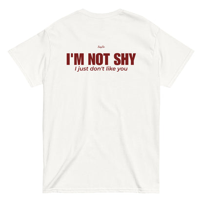 I'M NOT SHY
