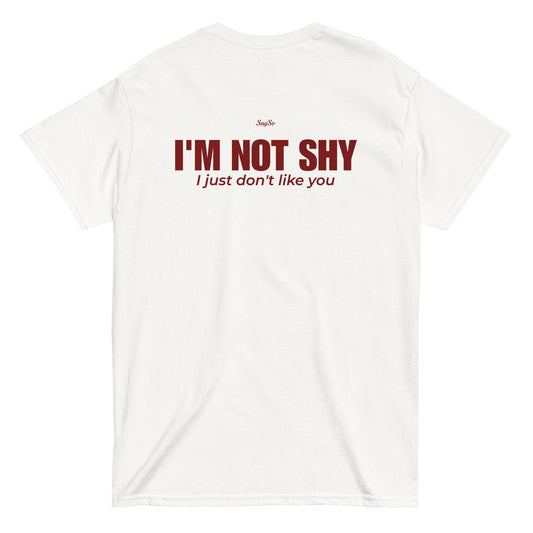 I'M NOT SHY