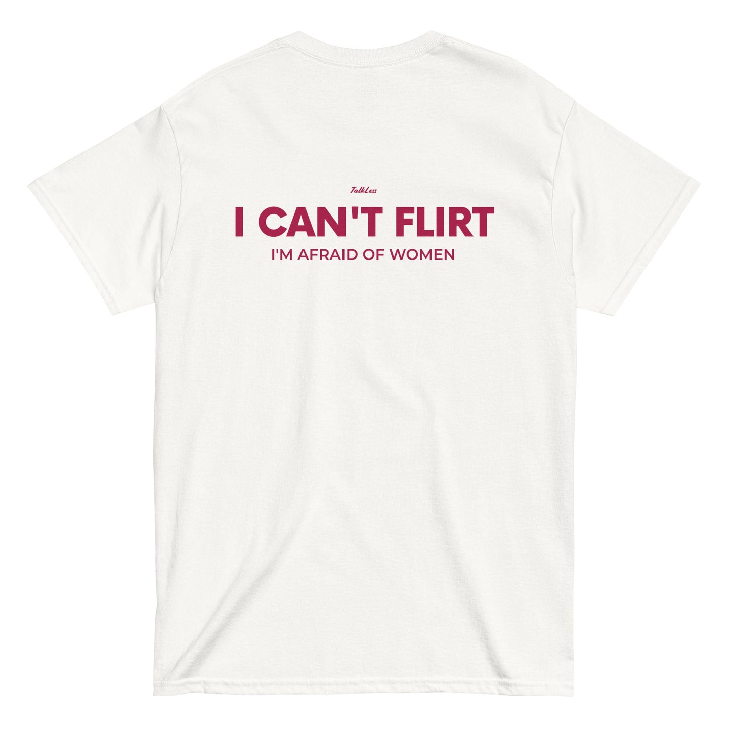 I CAN'T FLIRT