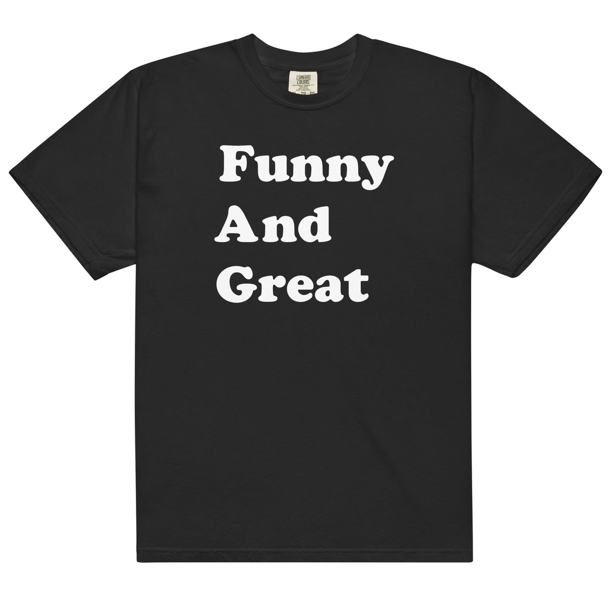 Funny and Great Unisex t-shirt