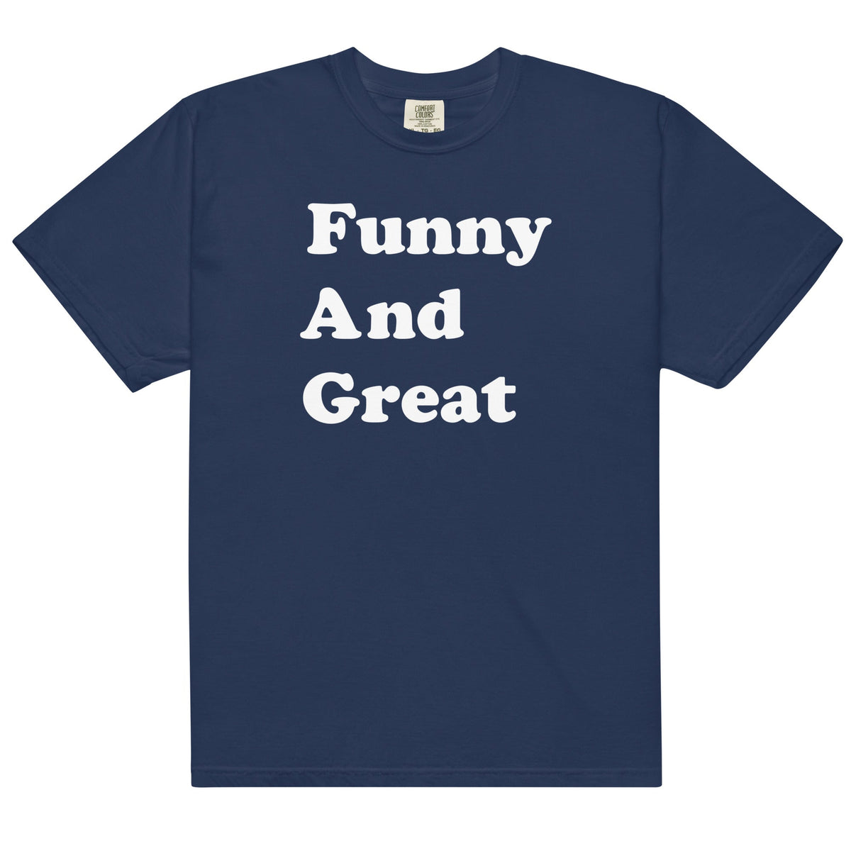 Funny and Great Unisex t-shirt